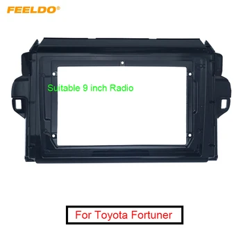 FEELDO Auto Audio Radio, 9 Collu Fascijas Rāmis GPS Navigācijas Adapteris Toyota Fortuner+ Uzstādīšana Dash Apdares Komplekts #MX6249