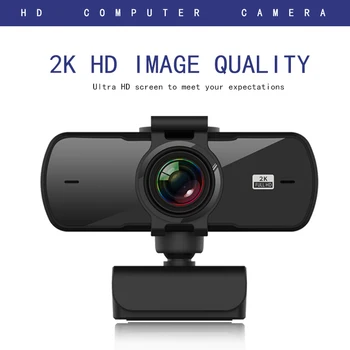 2K Auto Fokusu HD tīmekļa Kamera Iebūvēts Mikrofons Augstas kvalitātes Video Zvanu Kamera Datoru Perifērijas ierīces Web Kameras DATORU, Klēpjdatoru
