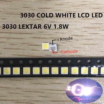 LED Apgaismojums High Power LED 1.8 W 3030 6V 3 V balts 150-187LM PT30W45 V1 TV Piemērošanu 3030 smd EVERLIGHT 1000PCS