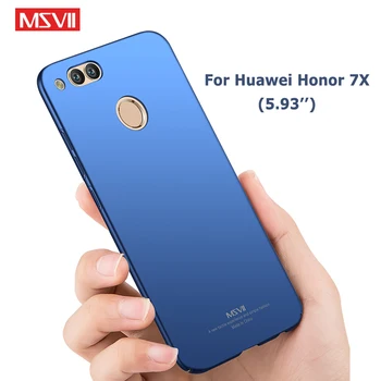 MSVII Gadījumos Huawei Honor 7x Gadījumā Slim Matēta Coque Par Huawei 7A 7C 7x Honor7x PC Vāks Huawei Honor 7 7A 7C Pro Gadījumos